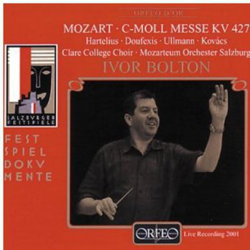 Mozart / Hartelius / Doufexis / Ullmann / Bolton - Messe C-moll Kv 427 - Music CD