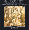 Ravel / Sitkovetsky / Davidovich - Works For Violin & Piano - Music CD
