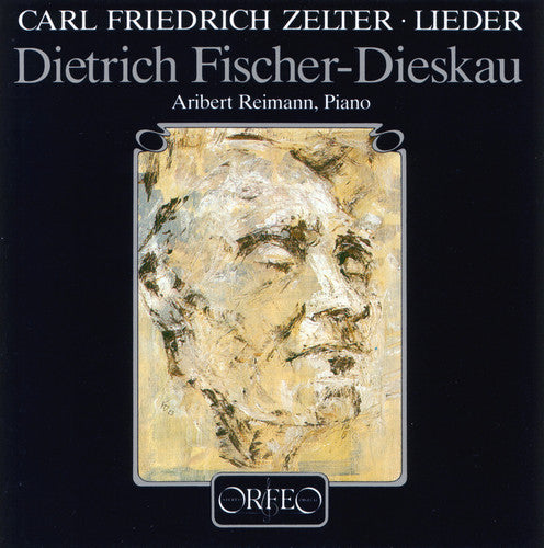 Zelter / Fischer-dieskau / Reimann - Lieder - Music CD
