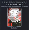 Zimmermann - White Rose - Music CD