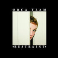 Orca Team - Restraint - Vinyl Record