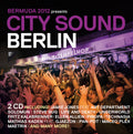 Bermuda 2012 Presents: City Sound Berlin / Various - Bermuda 2012 Presents: City Sound Berlin / Various - Music CD