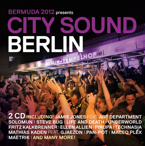 Bermuda 2012 Presents: City Sound Berlin / Various - Bermuda 2012 Presents: City Sound Berlin / Various - Music CD