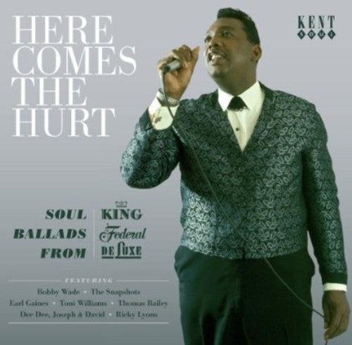 Here Comes The Hurt: Soul Ballads From King / Var - Here Comes The Hurt: Soul Ballads From King / Var - Music CD