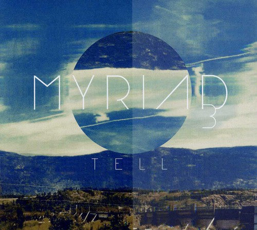 Myriad 3 - Tell - Music CD