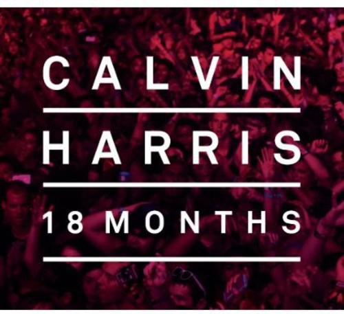 Harris,calvin - 18 Months - Music CD