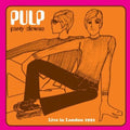 Pulp - Party Clowns: Live In London 1991 - Music CD