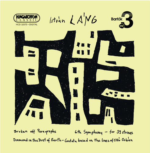 Lang,istvan - Broken Off Paragraphs / 6th Symphony For 39 String - Music CD