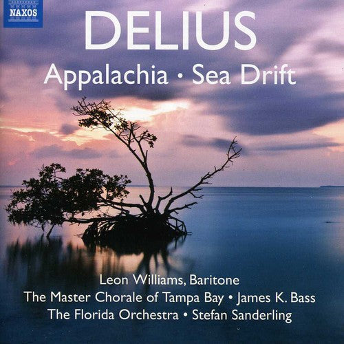Delius / Williams / Florida Orch / Sanderling - Appalachia / Sea Drift - Music CD