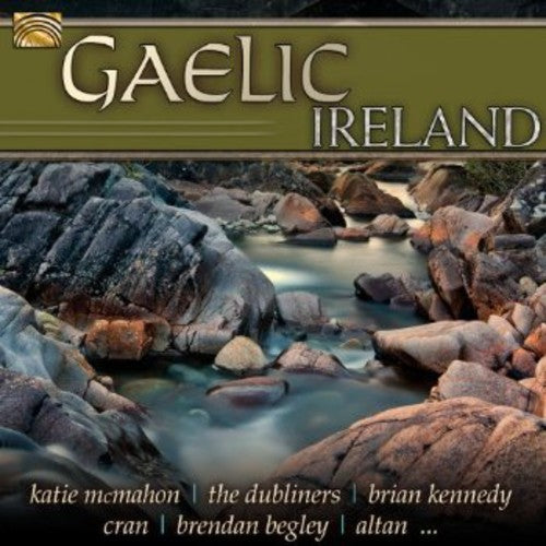 Mcmahon,katie / Dubliners / Kennedy,brian / Cran - Gaelic Ireland - Music CD