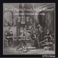 Gould / Viva Voce / Schubert - Good Night Good Night Beloved - Music CD