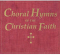 Choral Hymns Of The Christian Faith / Various - Choral Hymns Of The Christian Faith / Various - Music CD
