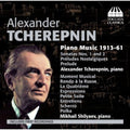 Tcherepnin / Shilyaev - Piano Music 1913-61 - Music CD