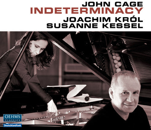 Cage / Kessel / Krol - Indeterminancy - Music CD