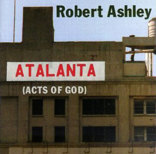 Ashley,robert / Buckner / Humbert / Tyranny - Atalanta - Music CD