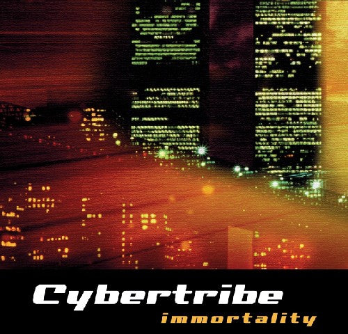 Cybertribe - Immortality - Music CD