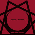Mccarthy,douglas J - Kill Your Friends - Vinyl Record
