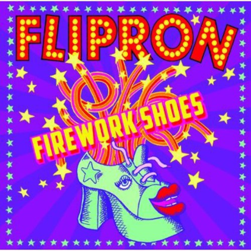 Flipron - Firework Shoes - Music CD