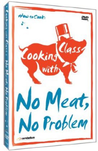 Cooking With Class: No Mean-no Problem - Cooking With Class: No Mean-no Problem - DVD