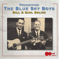 Blue Sky Boys - Presenting The Blue Sky Boys - Music CD