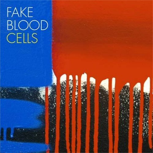 Fake Blood - Cells - Music CD