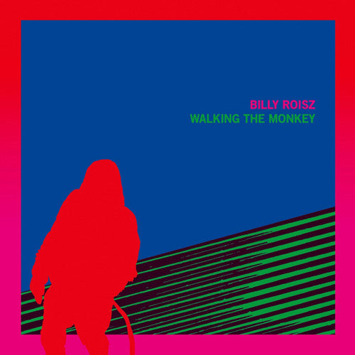 Roisz,billy - Walking The Monkey - Vinyl Record