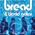 Bread / Gates,david - Collected - Music CD