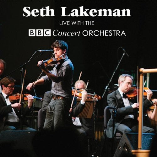 Lakeman,seth - Live With The Bbc Concert Orchestra - Music CD Single