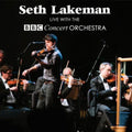 Lakeman,seth - Live With The Bbc Concert Orchestra - Vinyl Record