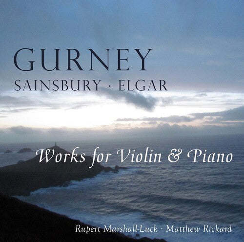 Gurney / Marshall-luck / Rickard - Sonata For Violin & Piano In E Flat Major - Music CD