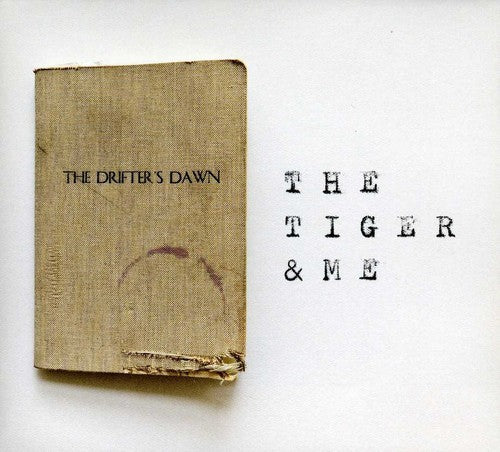 Tiger & Me - Drifters Dawn The - Music CD