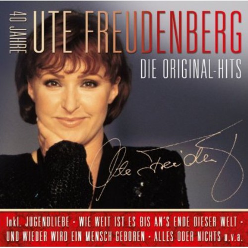 Freudenberg,ute - Die Original Hits: 40 Jahre Ute Freuden - Music CD