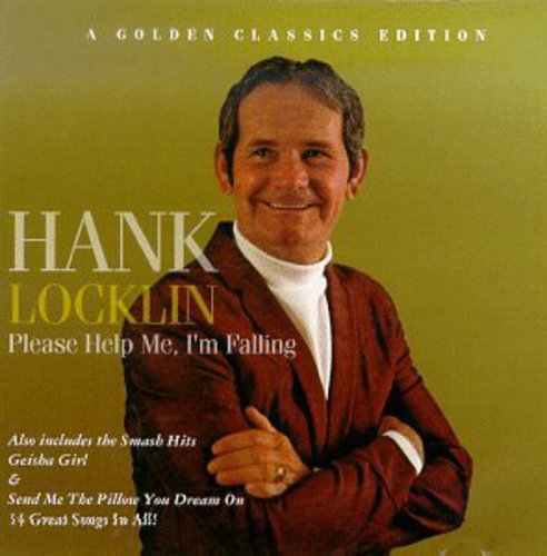 Locklin,hank - Please Help Me I'm Falling - Music CD