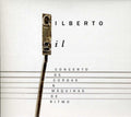Gil Gilberto - Concerto De Cordas & Maquinas De Ritmo - Music CD