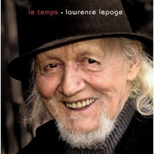 Lepage,lawrence - Temps - Music CD