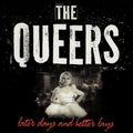 Queers - Later Days & Better Lays - Vinyl Record