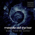 Mentallo & The Fixer - Music From The Eather - Music CD