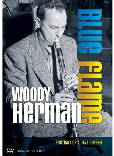 Herman,woody - Blue Flame: Portrait Of A Jazz Legend - DVD