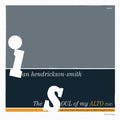 Hendrickson-smith,ian - Soul Of My Alto - Music CD