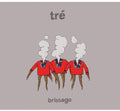 Tre - Brissago - Music CD