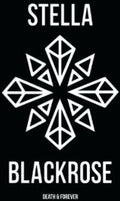 Stella Blackrose - Death & Forever - Music CD