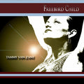 Van Zant,tammy - Freebird Child - Music CD