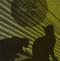 Fine Times - Fine Times - Music CD