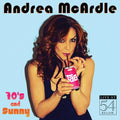 Mcardle,andrea - 70s & Sunny: Live At 54 Below - Music CD