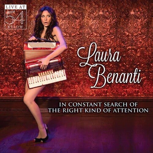 Benanti,laura - In Constant Search Of Right Kind Of Attention Live - Music CD