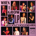 When I Grow Up: Broadway's Next Generation / Var - When I Grow Up: Broadway's Next Generation / Var - Music CD