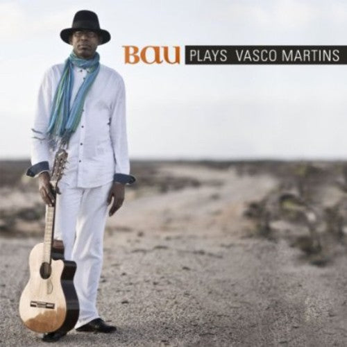 Bau - Bau Plays Vasco Martins - Music CD