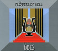 Flowers Of Hell - Odes - Music CD