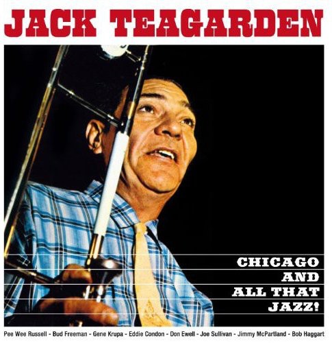 Teagarden,jack - Chicago & All That Jazz - Music CD