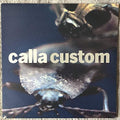 Calla - Custom: Remix Project - Vinyl Record
